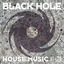 Cover Black Hole House Music 11-21