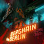 Cover Berghain In Berlin (with SMACK)