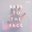 Cover Bass To The Face