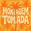 Cover MONTAGEM TOMADA