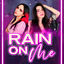 Cover Rain On Me - Lady Gaga & Ariana Grande (Cover en Español)