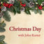 Cover Christmas Day with John Rutter