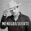 Cover Mi Negra Suerte