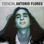 Cover Esencial Antonio Flores