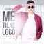 Cover Me Tiene Loco - Single