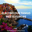 Cover Electro Dub Tango Meets Europe