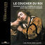 Cover Le Coucher du Roi: Music for Louis XIV's Chamber