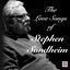 Cover The Love Songs of Stephen Sondheim