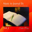 Cover Music to Journal by, Vol. 1: Soaking Music Soundscapes for Hearing God's Voice
