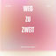 Cover Weg zu Zweit