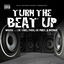Cover Turn The Beat Up (feat. Foxx, Lil Trill, Lil Phat & Webbie)