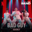 Cover Bad Guy (from the Netflix Series "Building the Band") (Live)