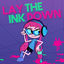 Cover Lay the Ink Down