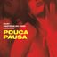 Cover Pouca Pausa