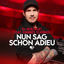 Cover Nun sag schon Adieu (feat. Hannes Schöner)