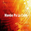Cover Mambo Pa la Calle