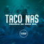 Cover Taco nas Piranha da Zona Sul