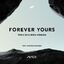 Cover Forever Yours (Tim’s 2016 Ibiza Version)