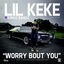 Cover Worry Bout You - Single