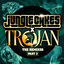 Cover Jungle Cakes x Trojan - The Remixes Part 2