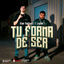 Cover Tu Forma De Ser