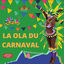Cover La Ola du Carnaval
