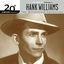 Cover 20th Century Masters: The Millennium Collection: The Best Of Hank Williams Volume 2