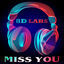 Cover Miss You (8D Audio Mix)