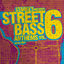 Cover Starkey Presents Street Bass Anthems Vol. 6
