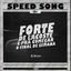 Cover Forte de Lacoste - E pra Começar o Final de Semana Speed Song