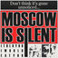 Cover Moscow is Silent