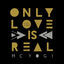 Cover Only Love is Real