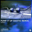 Cover Pump It Up (Dastic Remix)