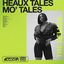 Cover Heaux Tales, Mo' Tales: The Deluxe