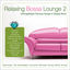 Cover Relaxing Bossa Lounge 2