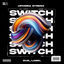 Cover Switch (feat. Strenx)