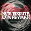 Cover Nois Disputa Com Neymar