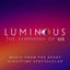 Cover Luminous: The Symphony of Us (Music from the EPCOT Nighttime Spectacular)