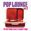 Cover Pop Lounge, Vol. 2 (The Best Lounge Covers of Popular Songs)