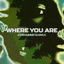Cover Where You Are