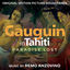 Cover Gauguin in Tahiti - Paradise Lost (Original Motion Picture Soundtrack)