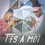 Cover T'es à moi