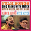 Cover Folk Songs: Sing Along with Mitch / March Along with Mitch