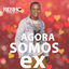 Cover Agora Somos Ex