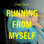 Cover Running From Myself