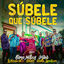 Cover Súbele que Súbele