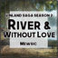 Cover River / Without Love (From "Vinland Saga Season 2")
