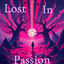 Cover Lost In Passion