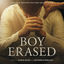 Cover Boy Erased (Original Motion Picture Soundtrack)