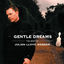 Cover Gentle Dreams: The Best of Julian Lloyd Webber